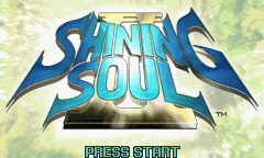 日文名：シャイニング・ソウル II英文名：Shining Soul II